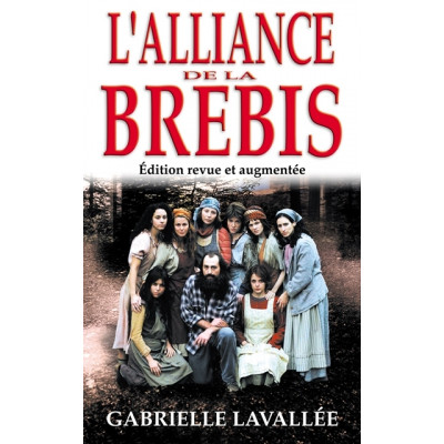 L'Alliance de la brebis De Gabrielle Lavallée